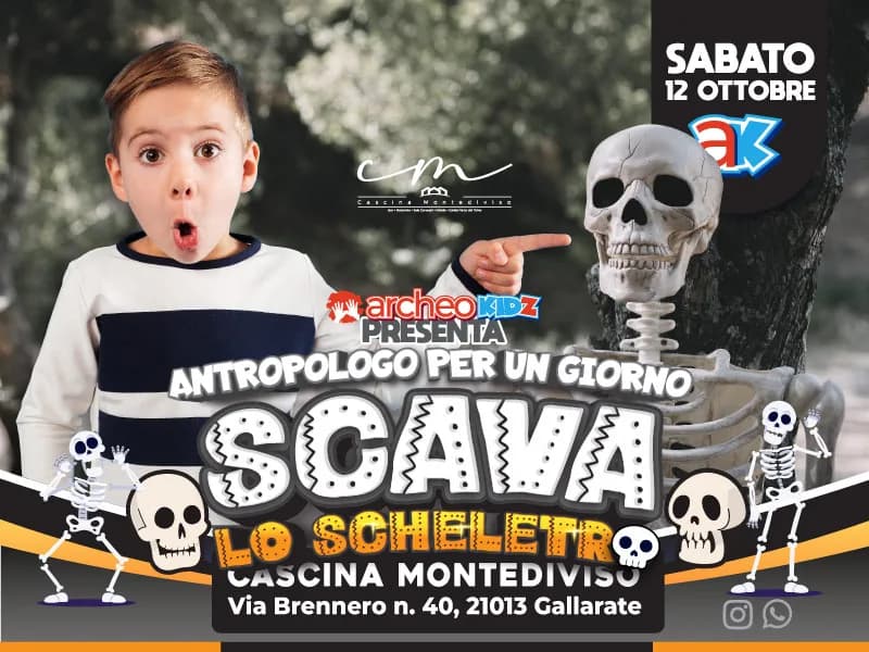 Locandina: Scava lo Scheletro - Antropologo per un giorno