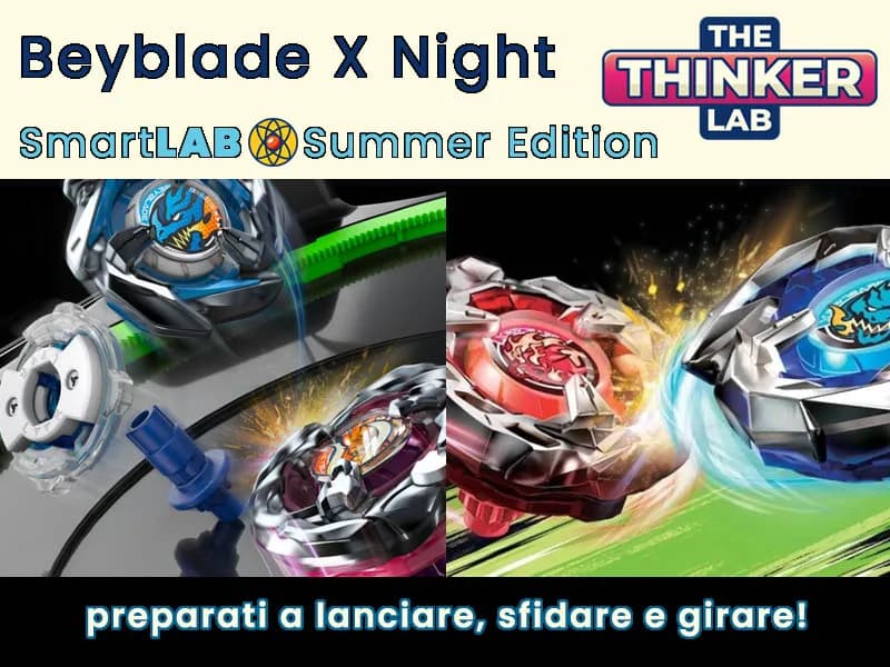 Locandina: Beyblade X Night || The Thinker Lab, Varese