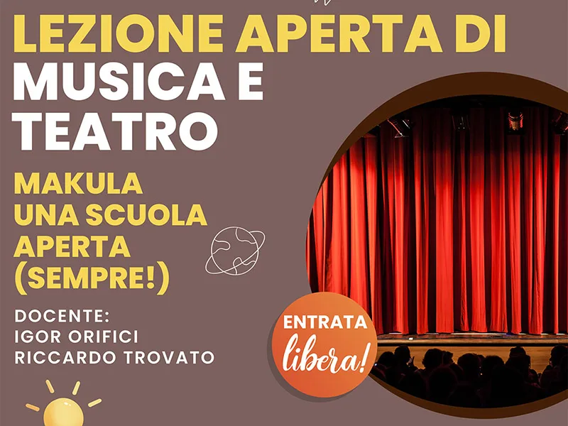 Locandina: Lezione aperta di Musica e Teatro